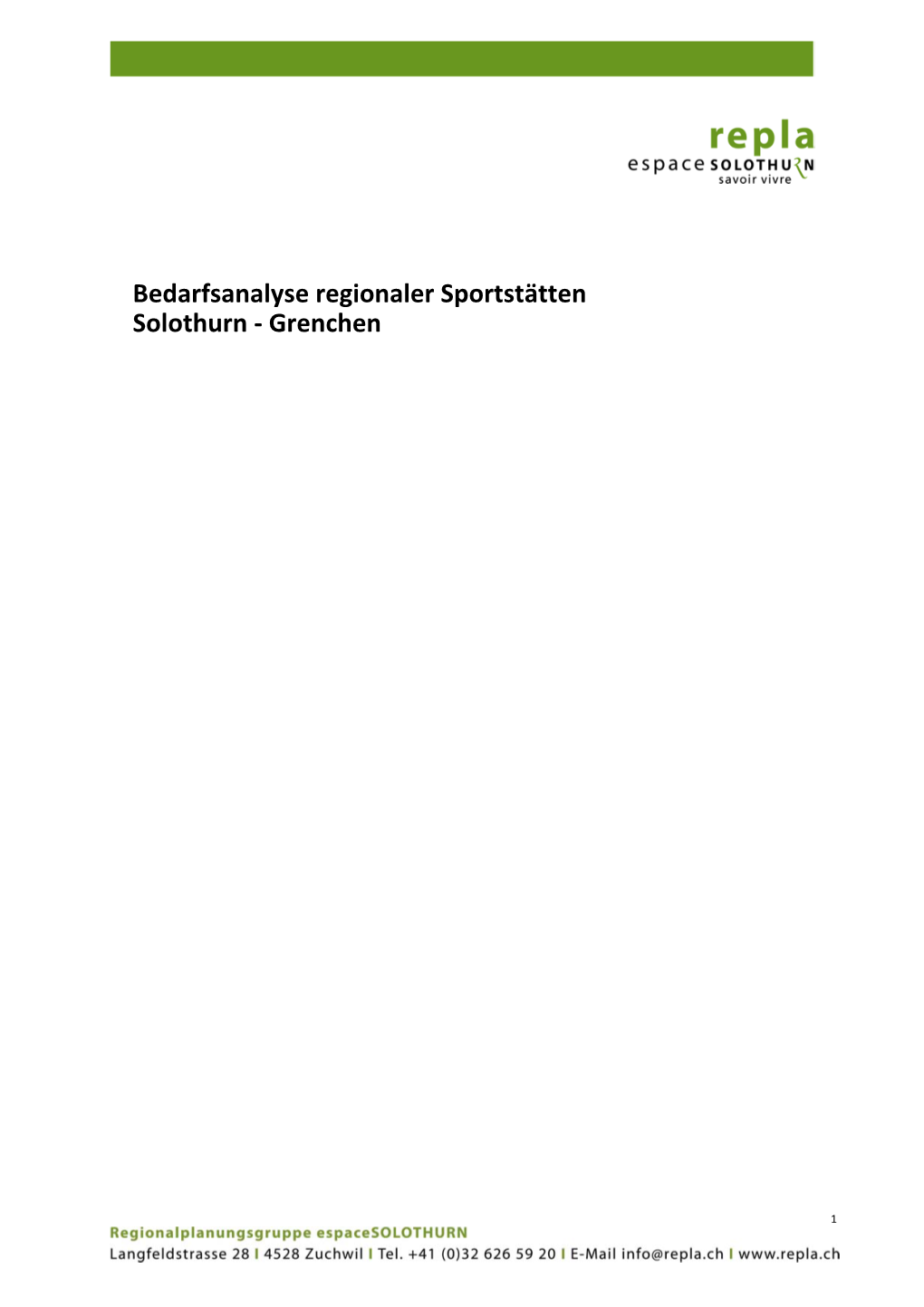 Bedarfsanalyse Regionaler Sportstätten Solothurn ‐ Grenchen