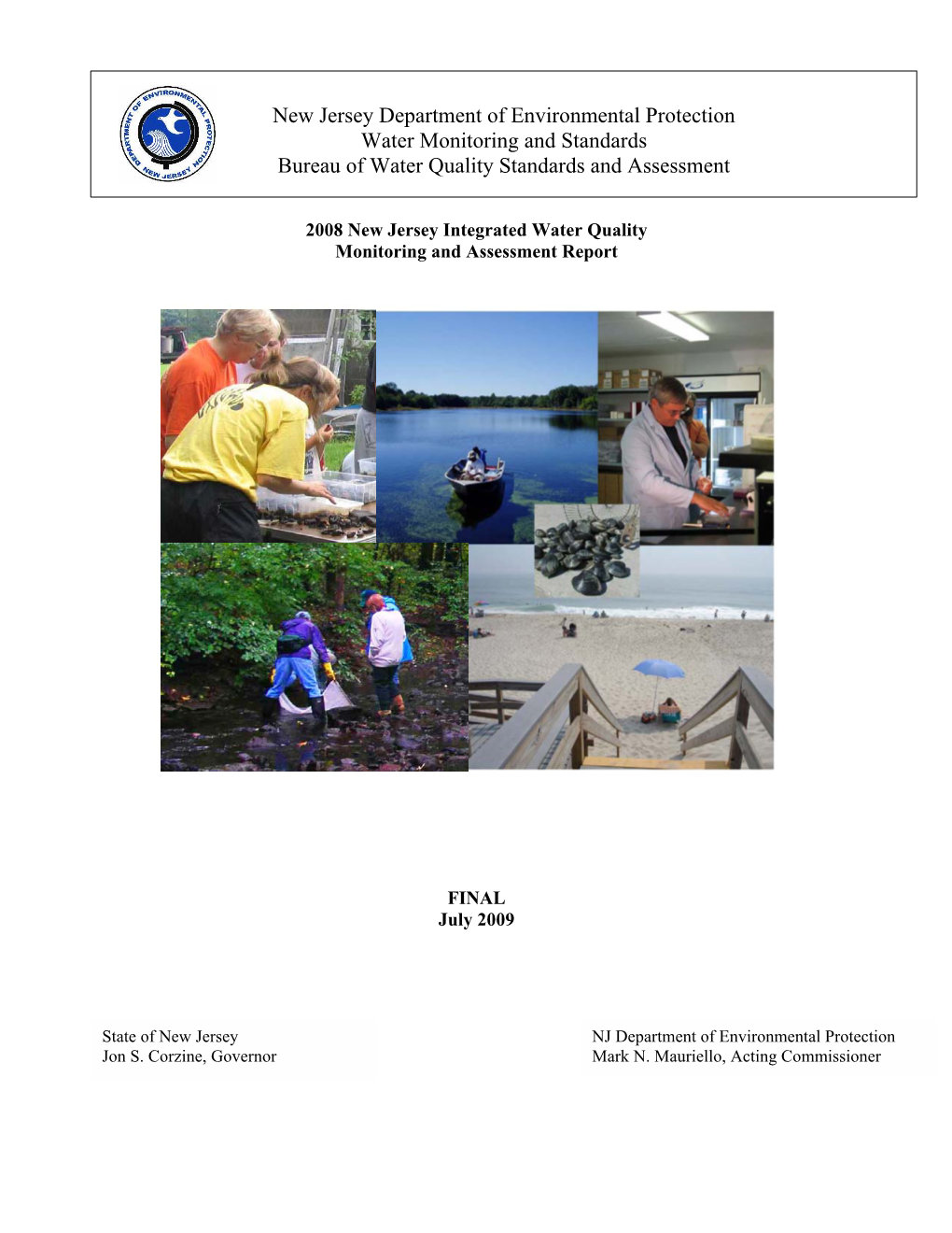 New Jersey Department of Environmental Protection Water Monitoring and Standards Bureau of Water Quality Standards and Assessment