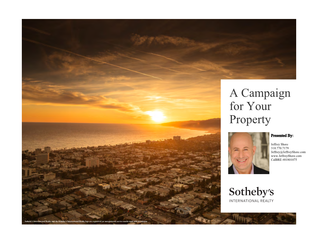 A Campaign for Your Property