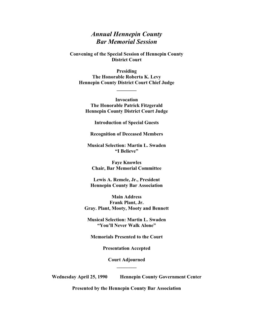 Annual Hennepin County Bar Memorial Session