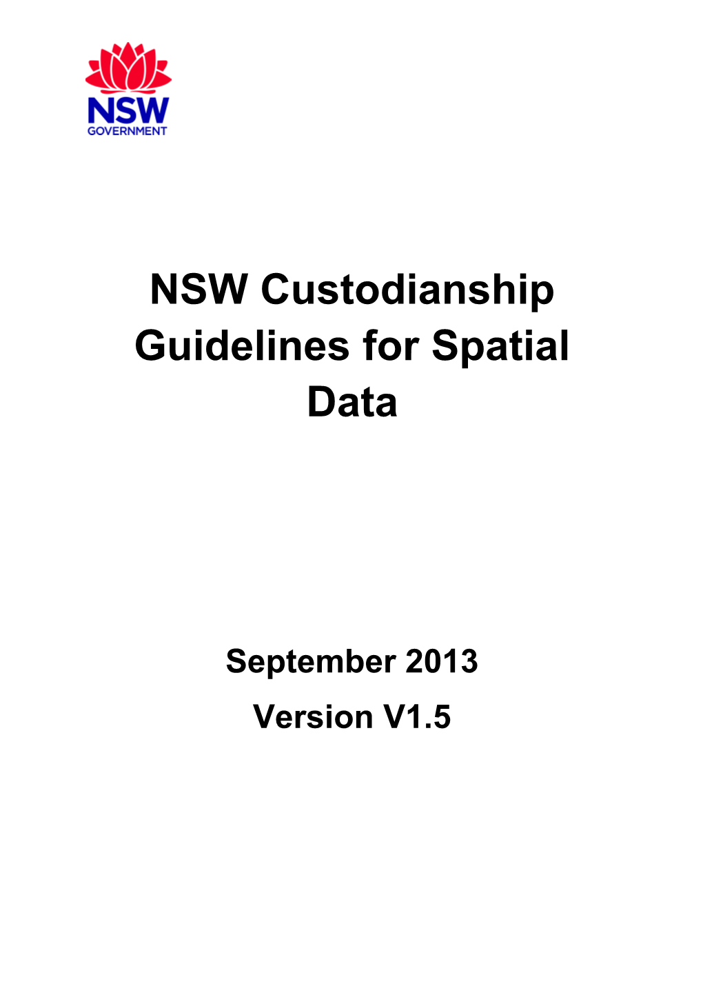 NSW Custodianship Guidelines for Spatial Data