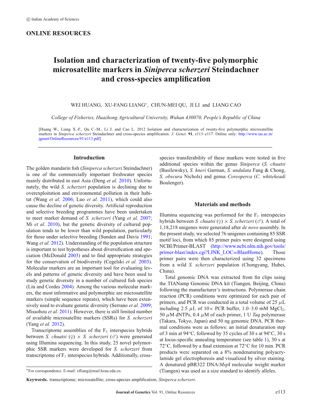 Isolation and Characterization of Twenty-Five Polymorphic Microsatellite Markers in Siniperca Scherzeri Steindachner and Cross-S