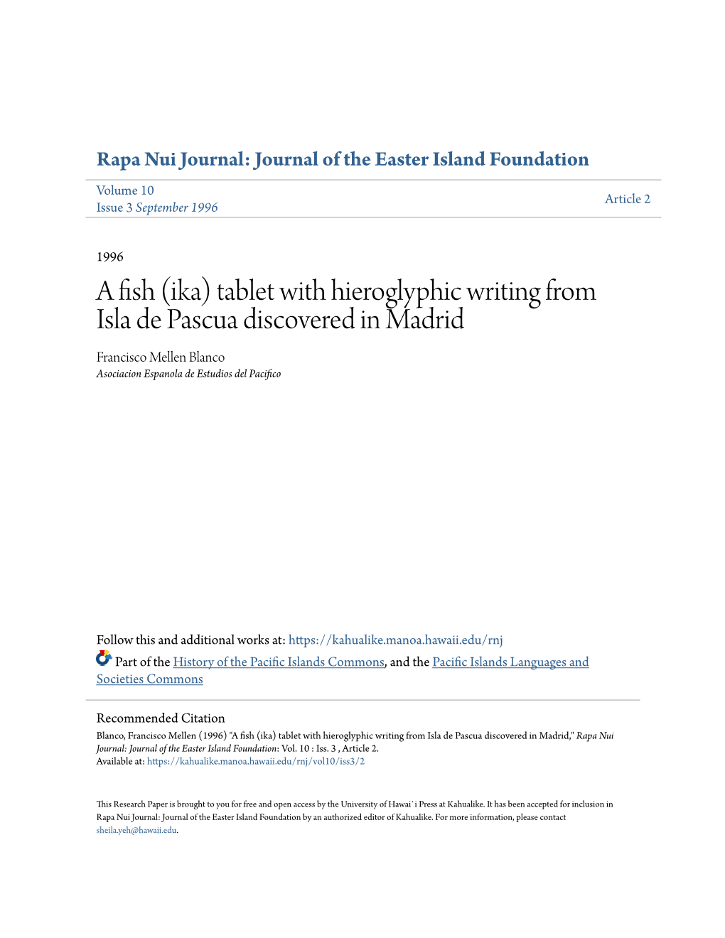 A Fish (Ika) Tablet with Hieroglyphic Writing from Isla De Pascua Discovered in Madrid Francisco Mellen Blanco Asociacion Espanola De Estudios Del Pacifico