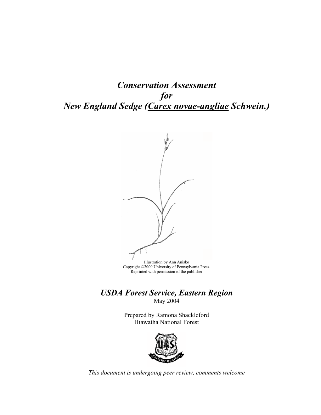 Conservation Assessment for New England Sedge (Carex Novae-Angliae Schwein.)