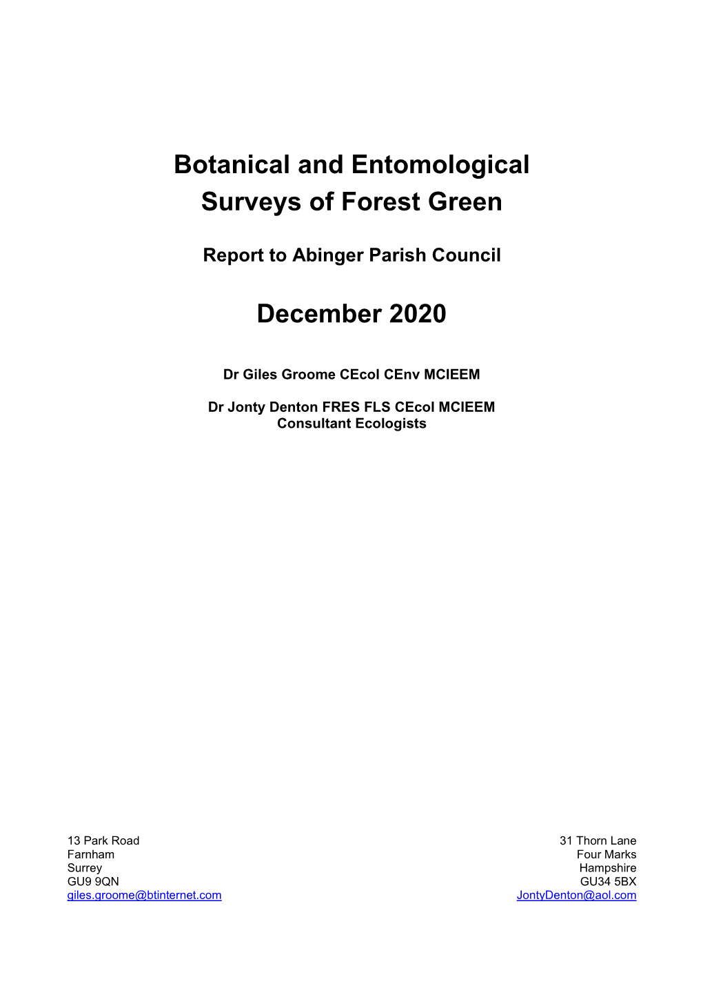 Botanical and Entomological Surveys of Forest Green