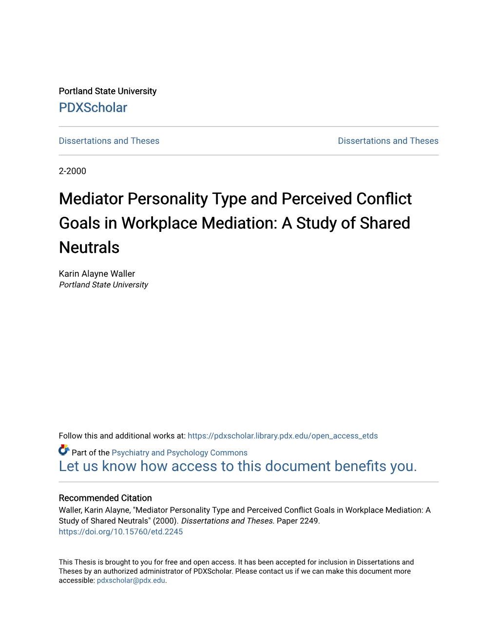 Mediator Personality Type and Perceived Conflict Goals in Workplace Mediation: a Study of Shared Neutrals