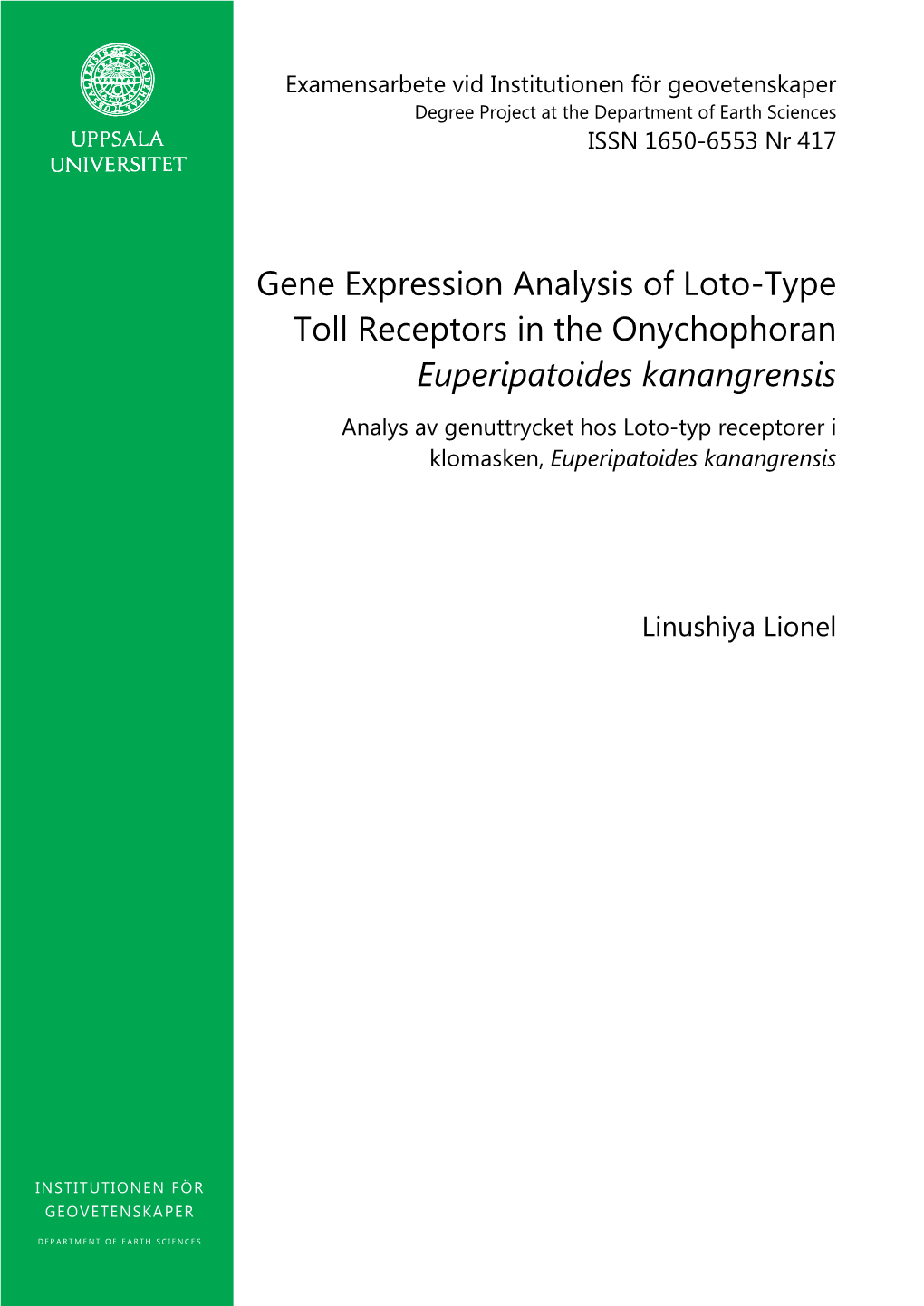 Euperipatoides Kanangrensis Analys Av Genuttrycket Hos Loto-Typ Receptorer I Klomasken, Euperipatoides Kanangrensis