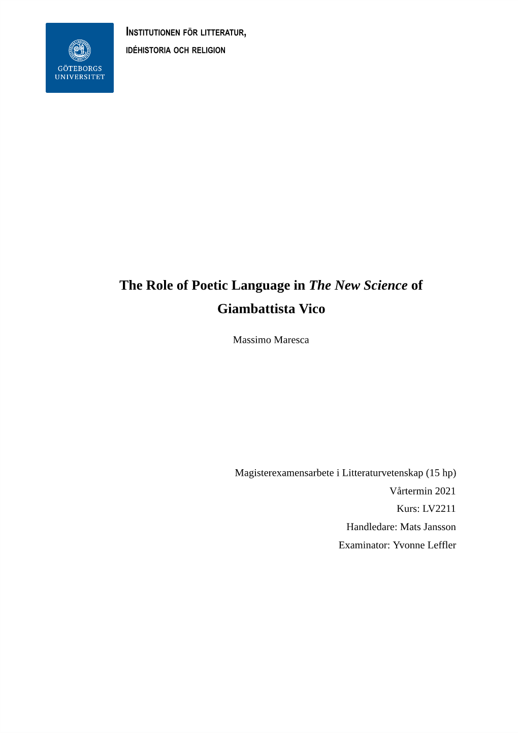 The Role of Poetic Language in the New Science of Giambattista Vico