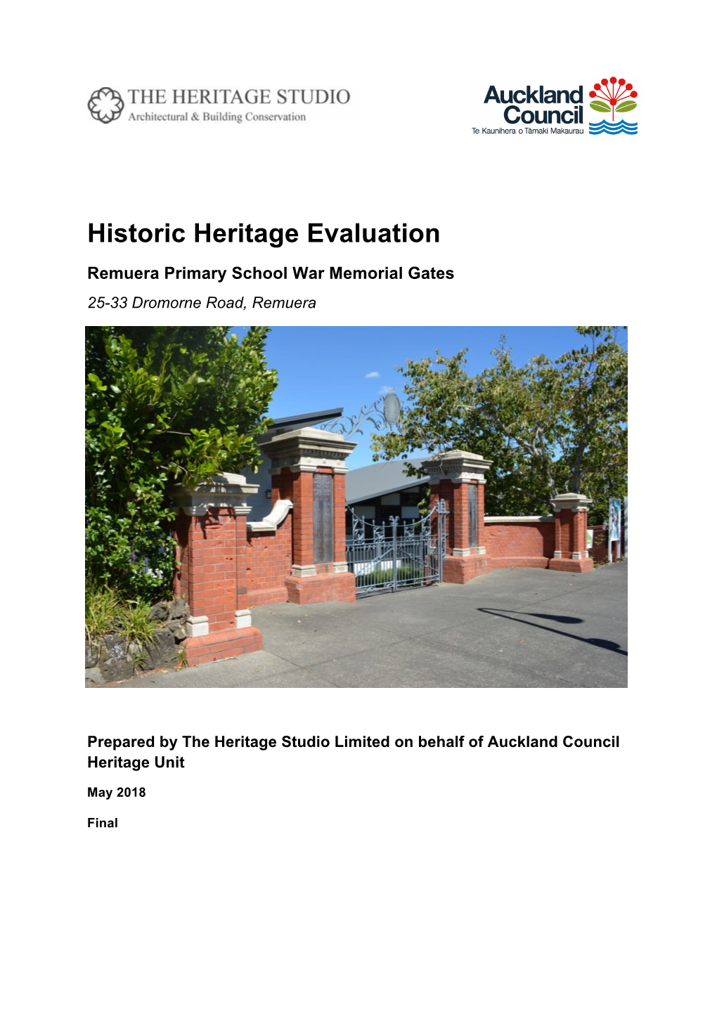 Remuera Primary School Memorial Gates Evaluation