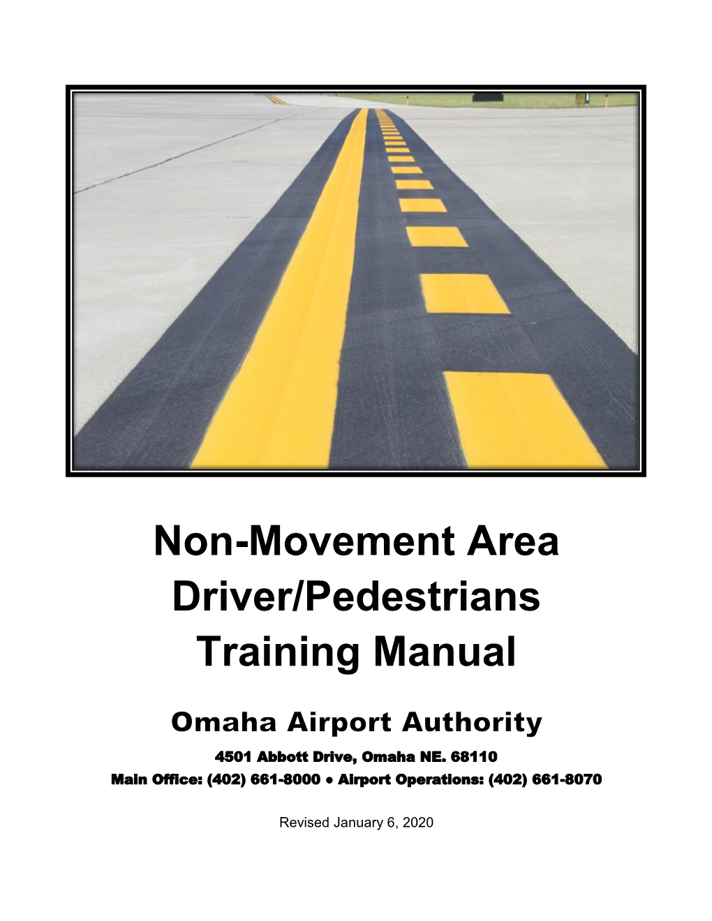 Non-Movement Area Driver/Pedestrians Training Manual