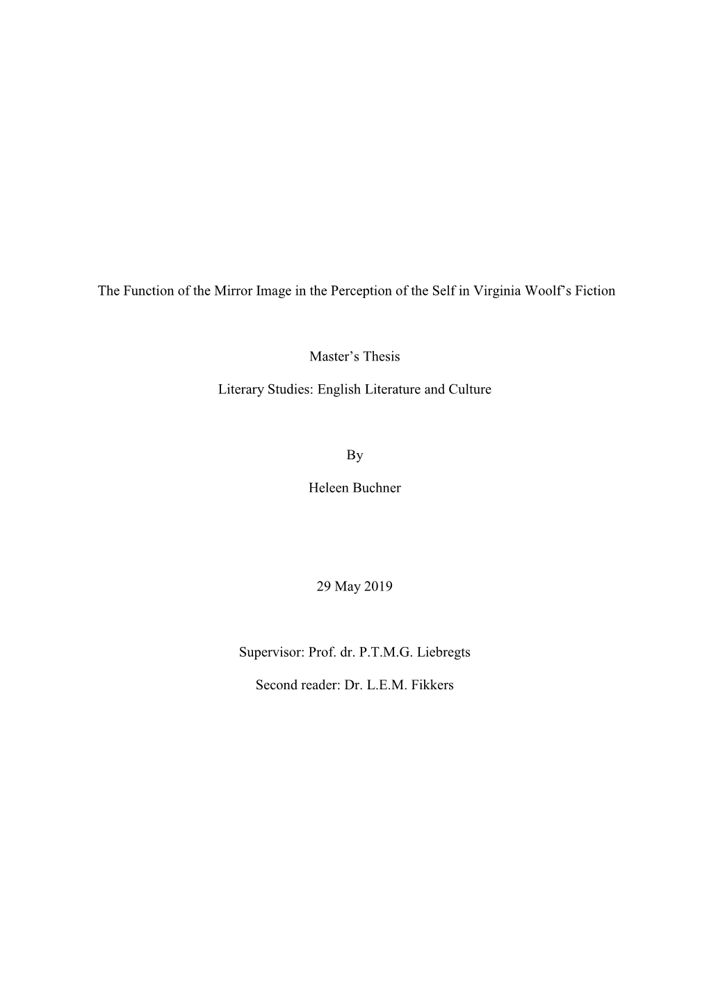 The Function of the Mirror Image in the Perception of the Self in Virginia Woolf’S Fiction