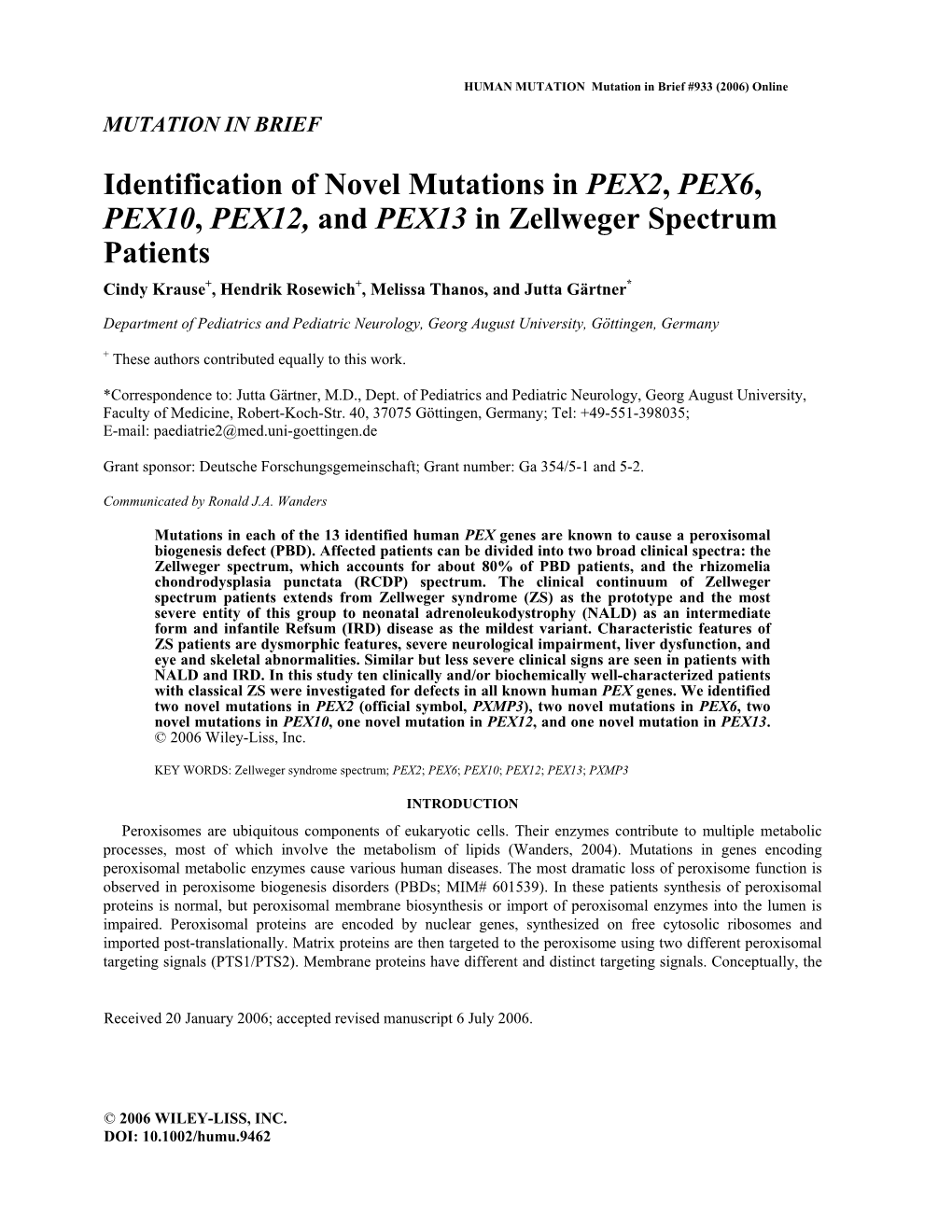 Identification of Novel Mutations in PEX2, PEX6, PEX10, PEX12 And