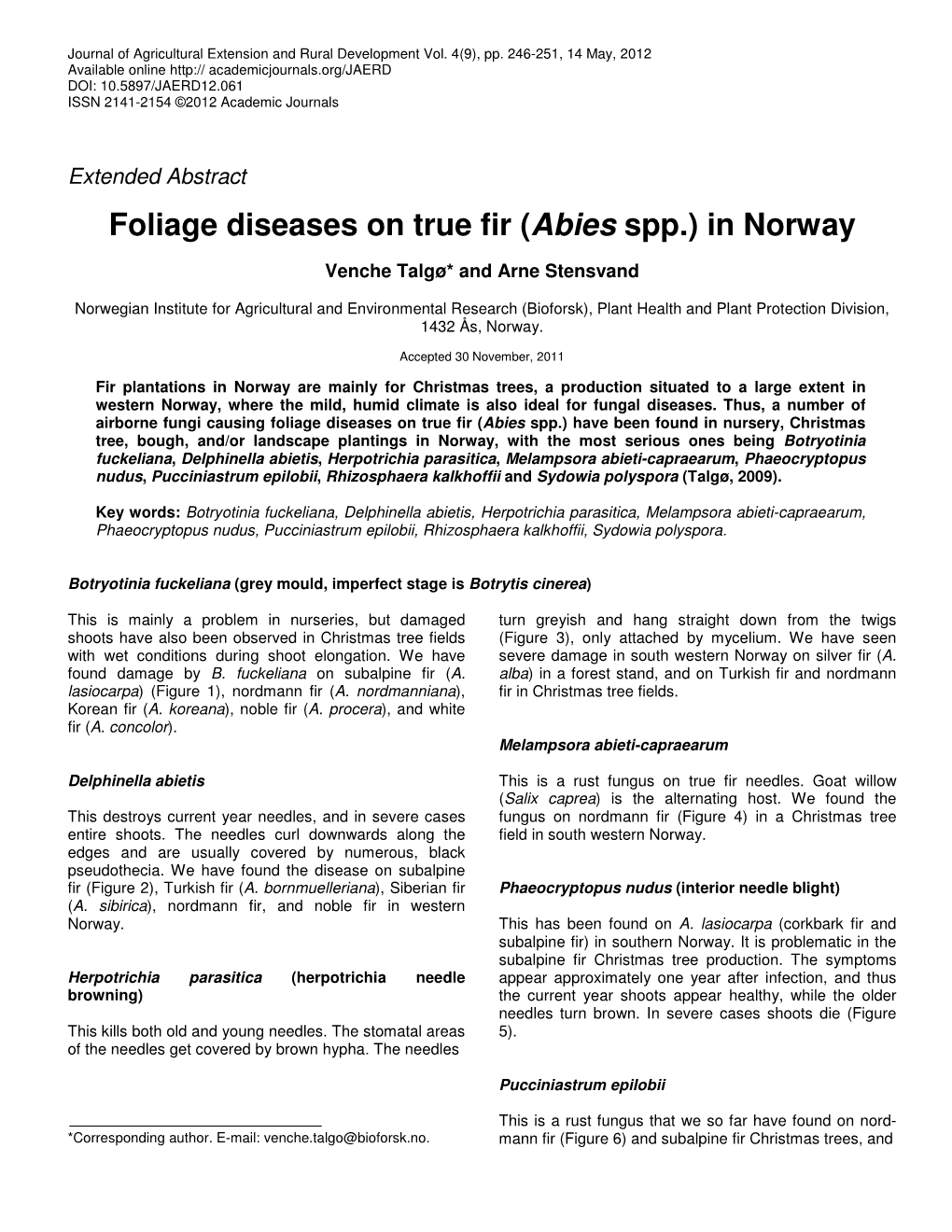 Foliage Diseases on True Fir (Abies Spp.) in Norway