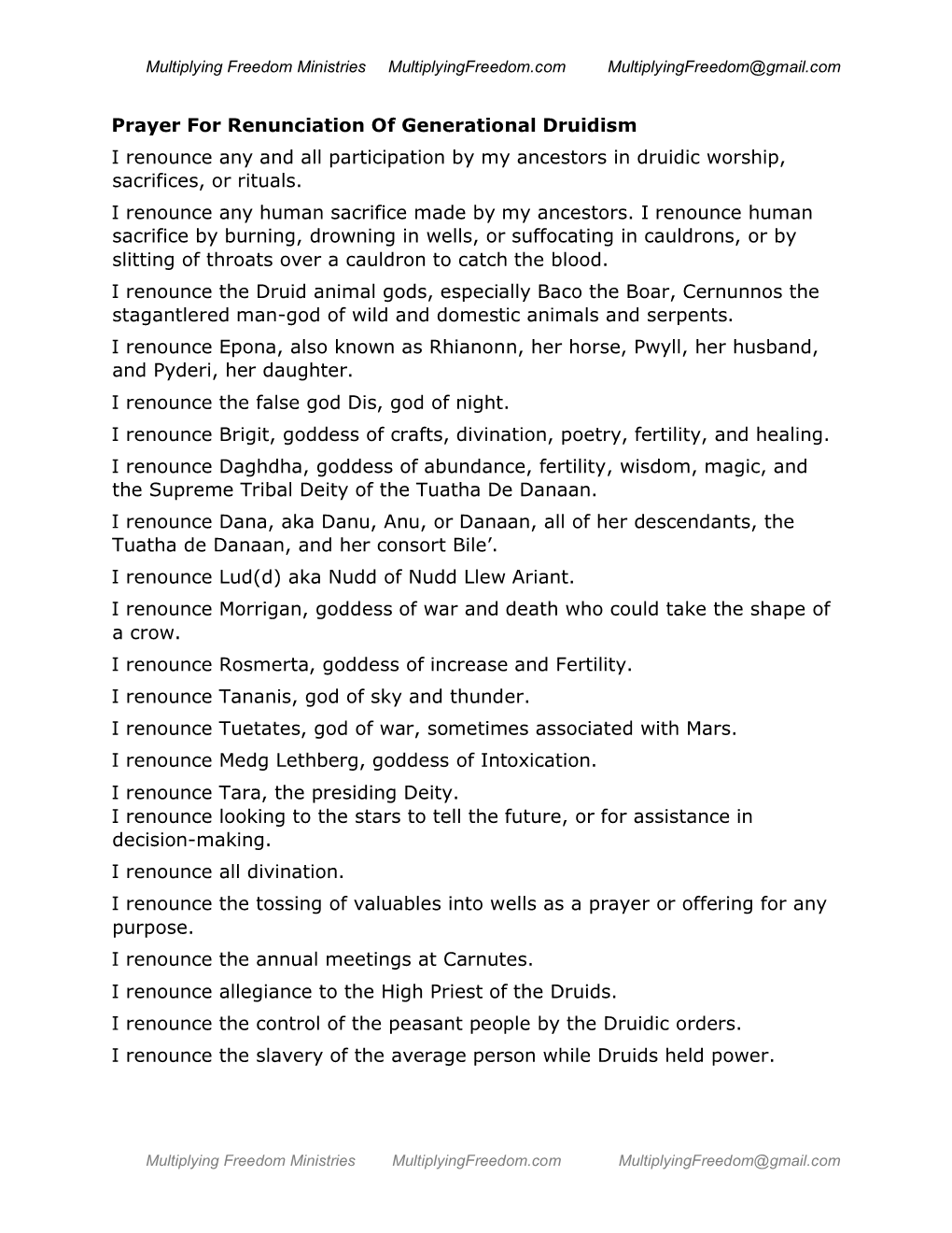 Prayer for Renunciation of Generational Druidism I Renounce Any and All Participation by My Ancestors in Druidic Worship, Sacrifices, Or Rituals