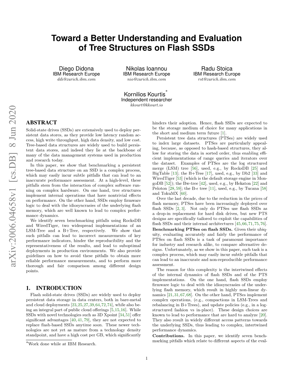 Toward a Better Understanding and Evaluation of Tree Structures on Flash Ssds