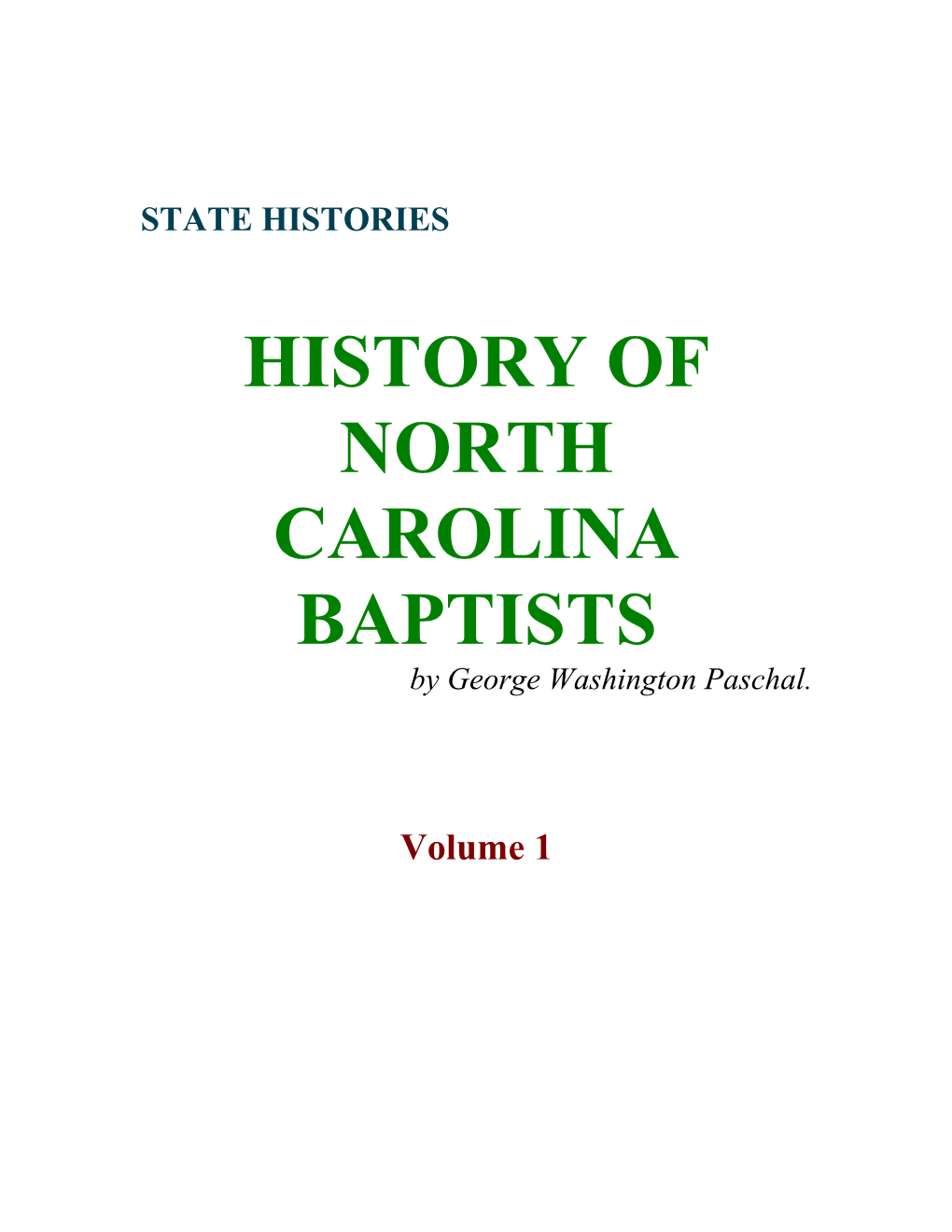 History of the North Carolina Baptists in the Library of Judge T