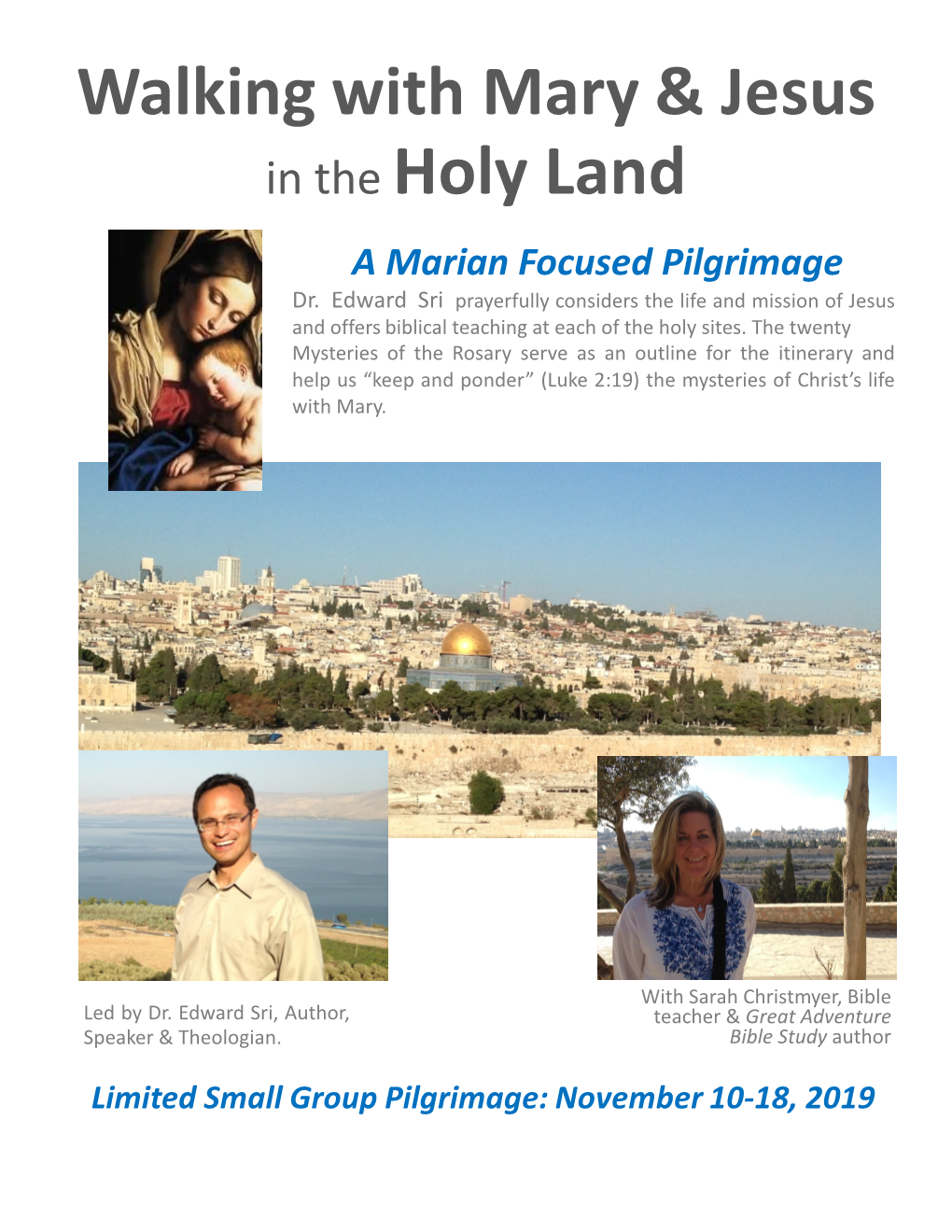 Walking with Mary & Jesus in the Holy Land