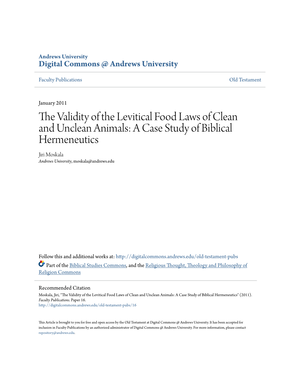 The Validity of the Levitical Food Laws of Clean and Unclean Animals: a Case Study of Biblical Hermeneutics