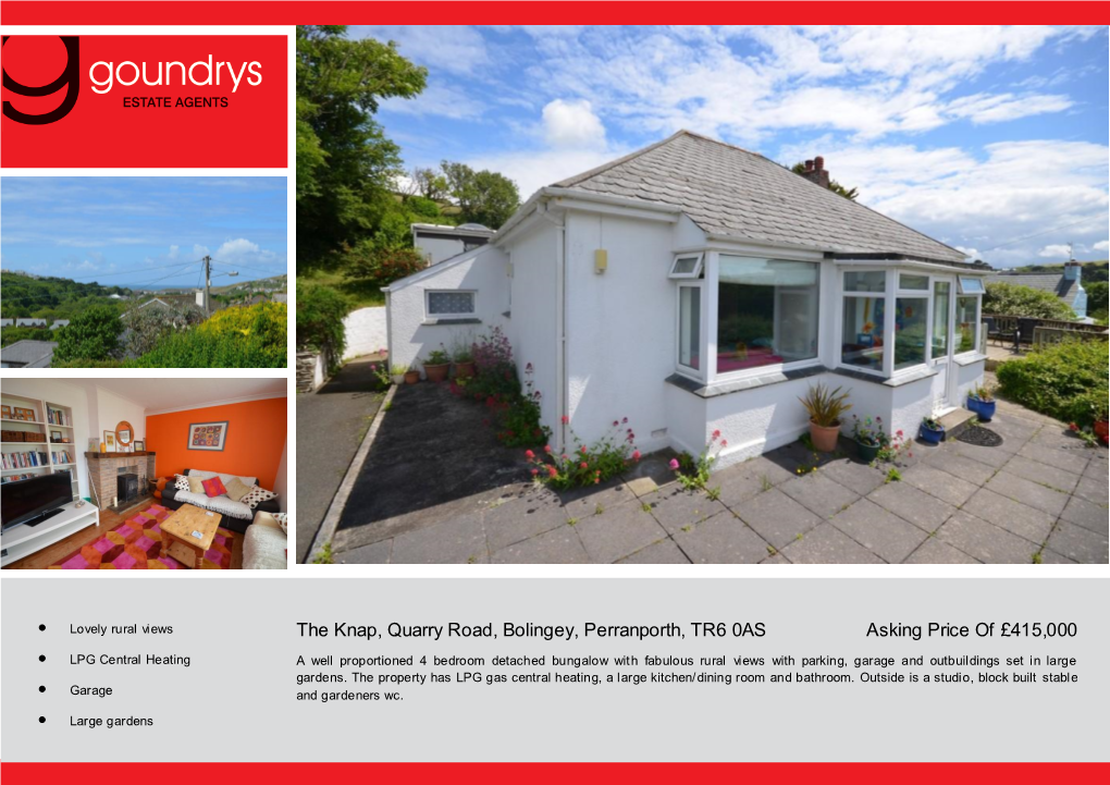 The Knap, Quarry Road, Bolingey, Perranporth, TR6 0AS Asking Price of £415,000