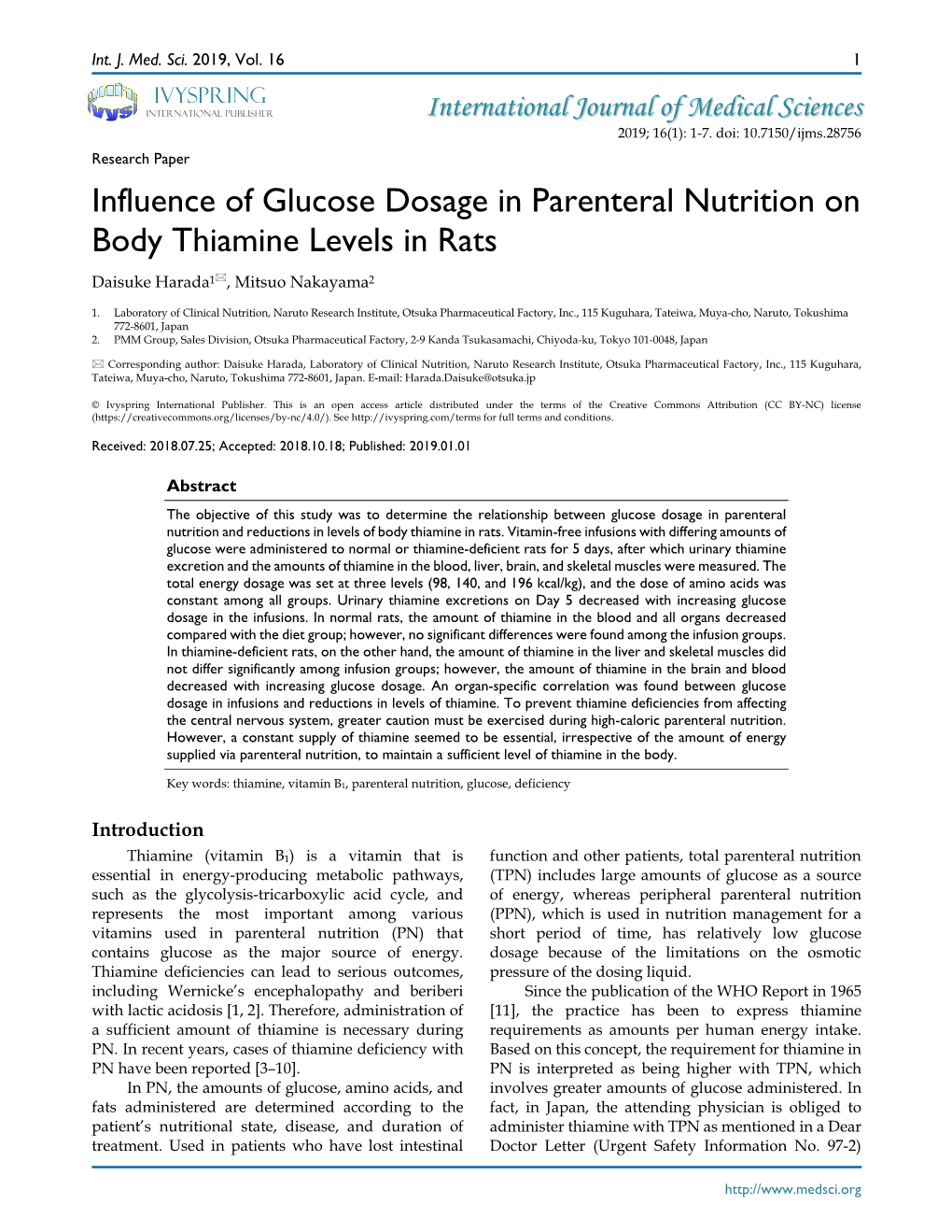 Influence of Glucose Dosage in Parenteral Nutrition on Body Thiamine Levels in Rats Daisuke Harada1, Mitsuo Nakayama2