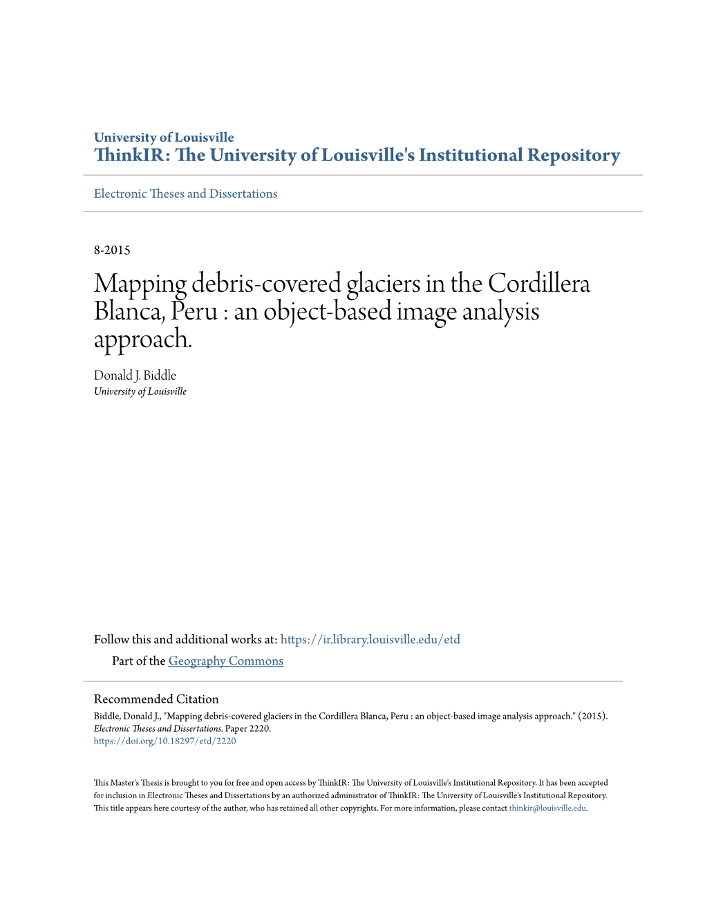 Mapping Debris-Covered Glaciers in the Cordillera Blanca, Peru : an Object-Based Image Analysis Approach