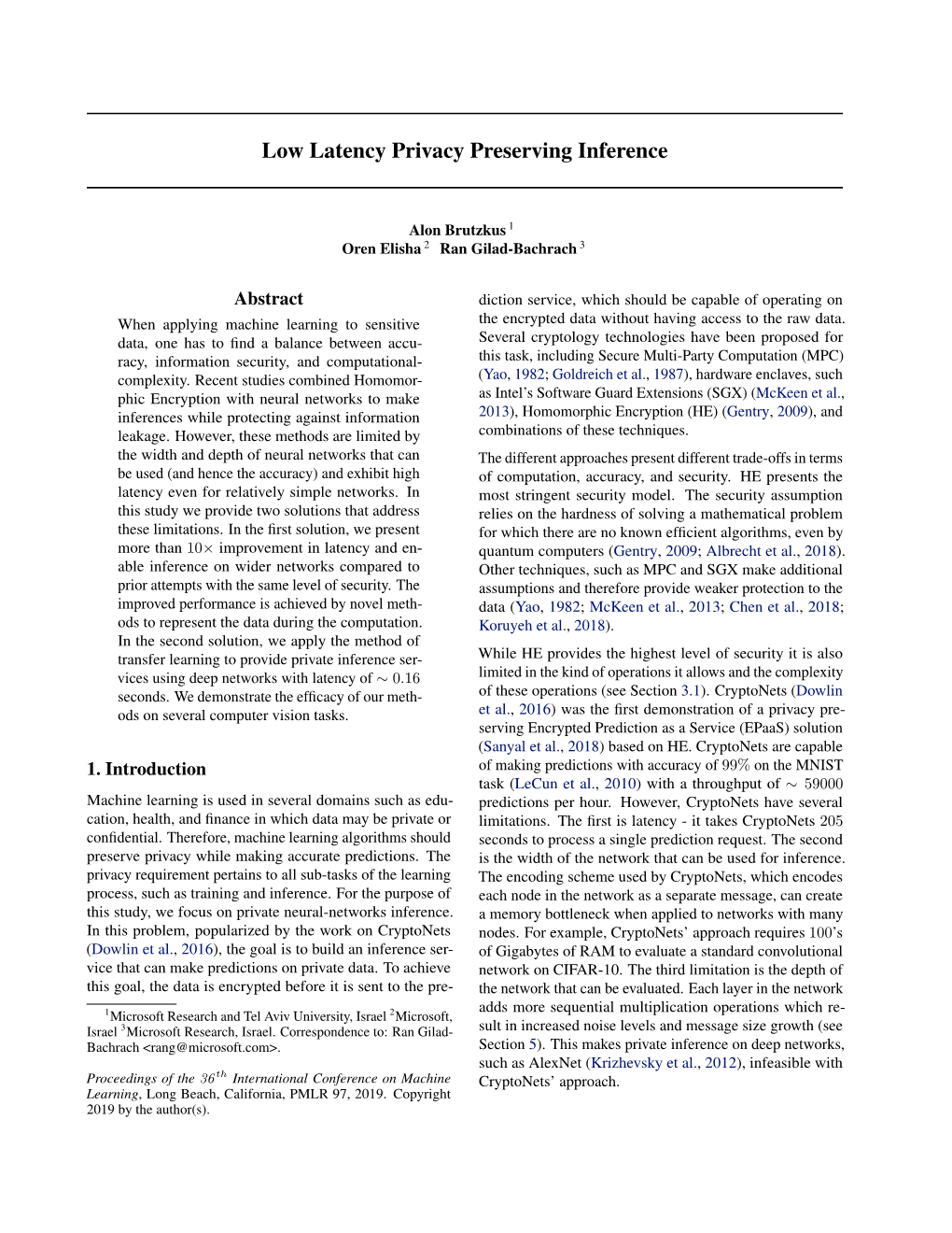 Low Latency Privacy Preserving Inference