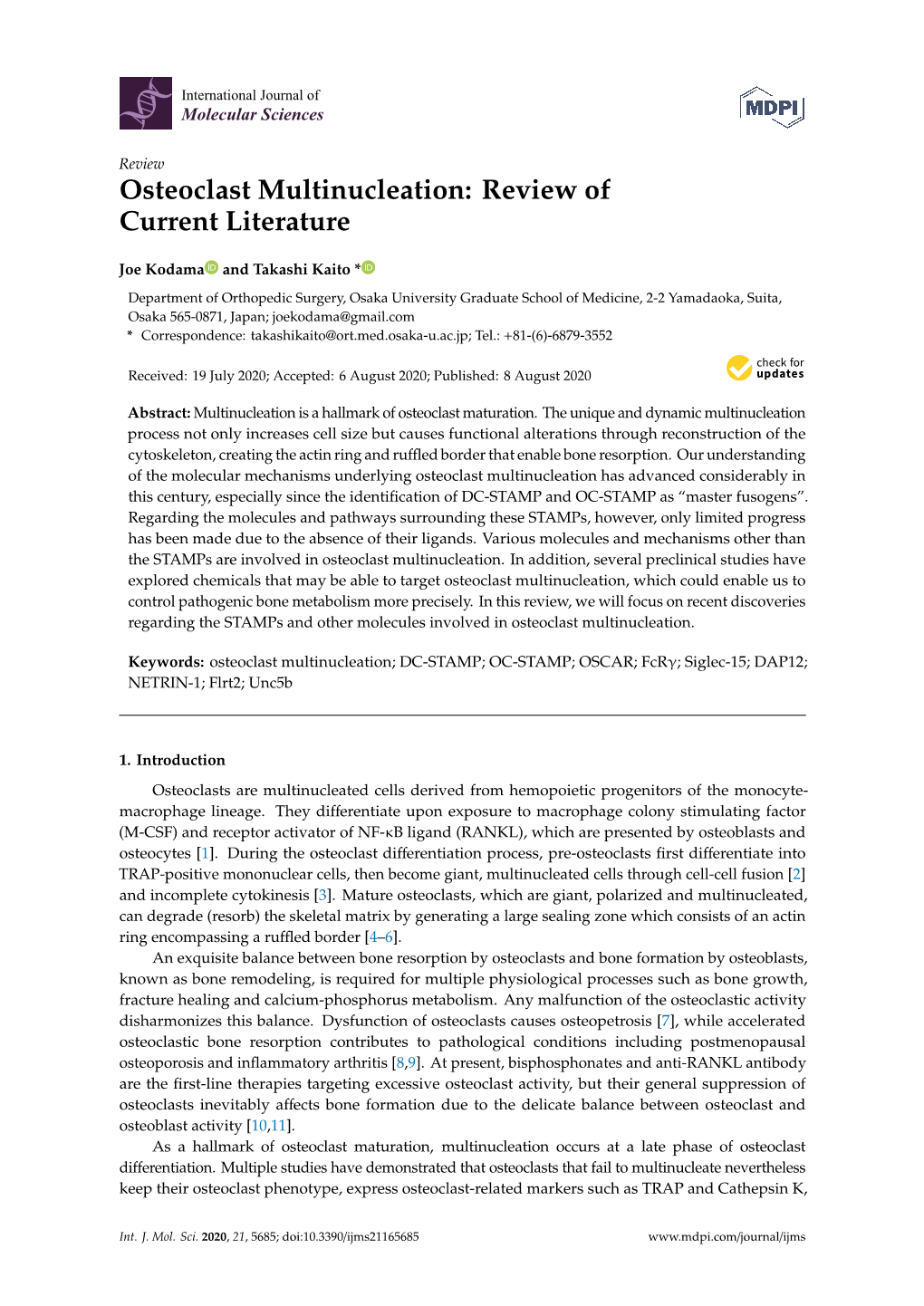 Osteoclast Multinucleation: Review of Current Literature