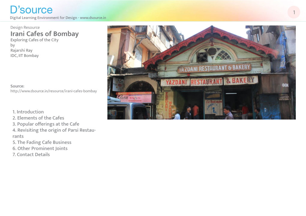 Irani Cafes of Bombay Exploring Cafes of the City by Rajarshi Ray IDC, IIT Bombay