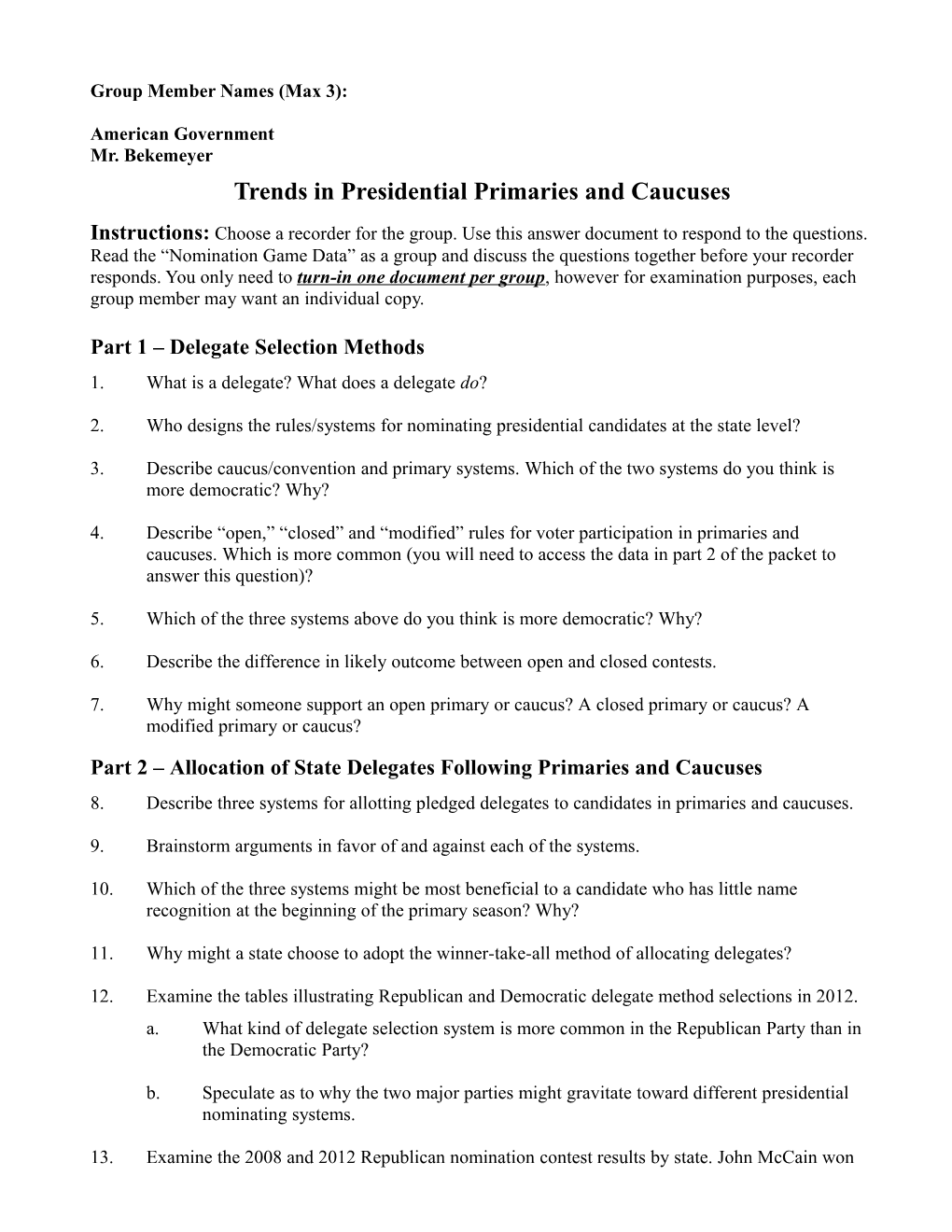 Trends In Presidential Primary And Caucuses