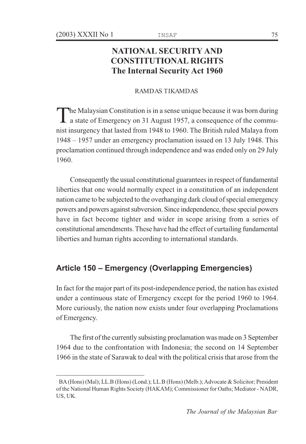 NATIONAL SECURITY and CONSTITUTIONAL RIGHTS the Internal Security Act 1960