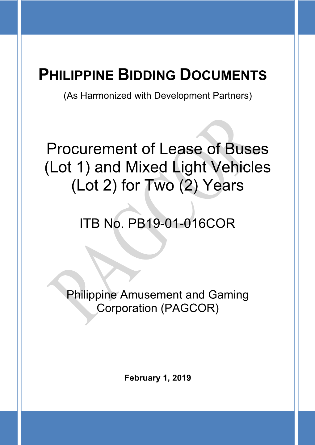 Procurement of Lease of Buses (Lot 1) and Mixed Light Vehicles (Lot 2) for Two (2) Years