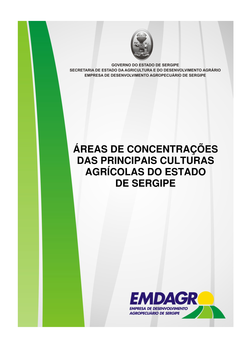 Áreas De Concentrações Das Principais Culturas Agrícolas Do