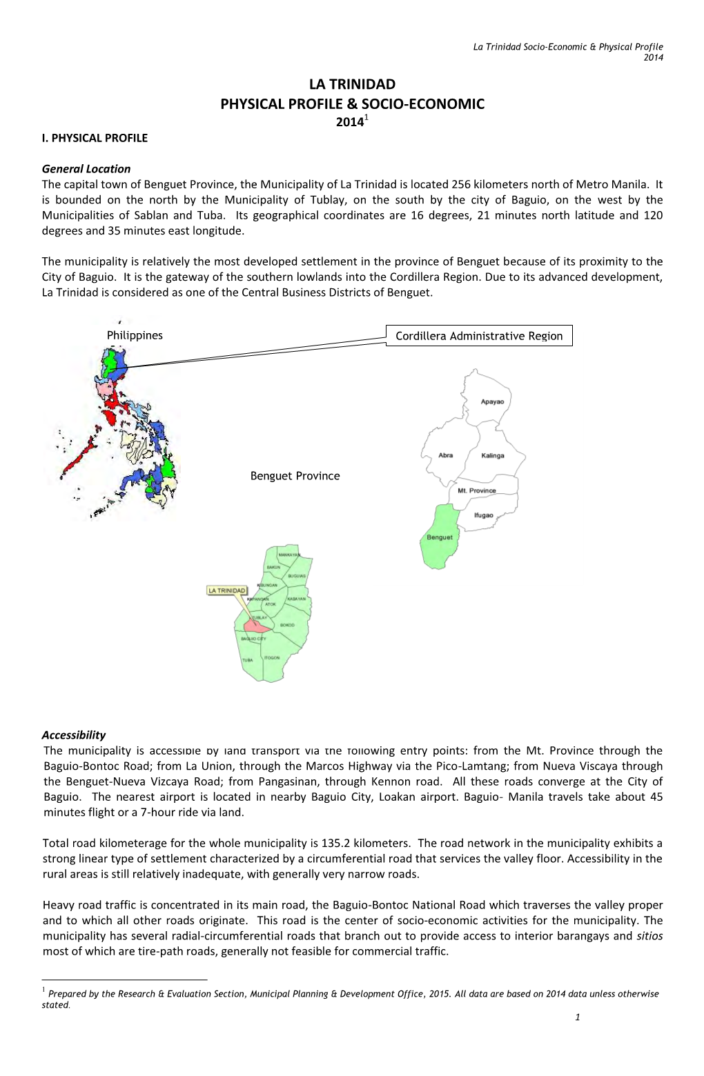 La Trinidad Physical Profile & Socio-Economic