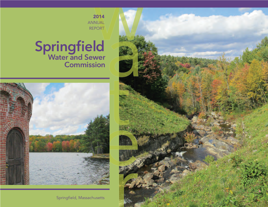 Springfieldw Water and Sewer Commissiona T E Springfield, Massachusetts R Front Cover Photos Borden Brook Spillway