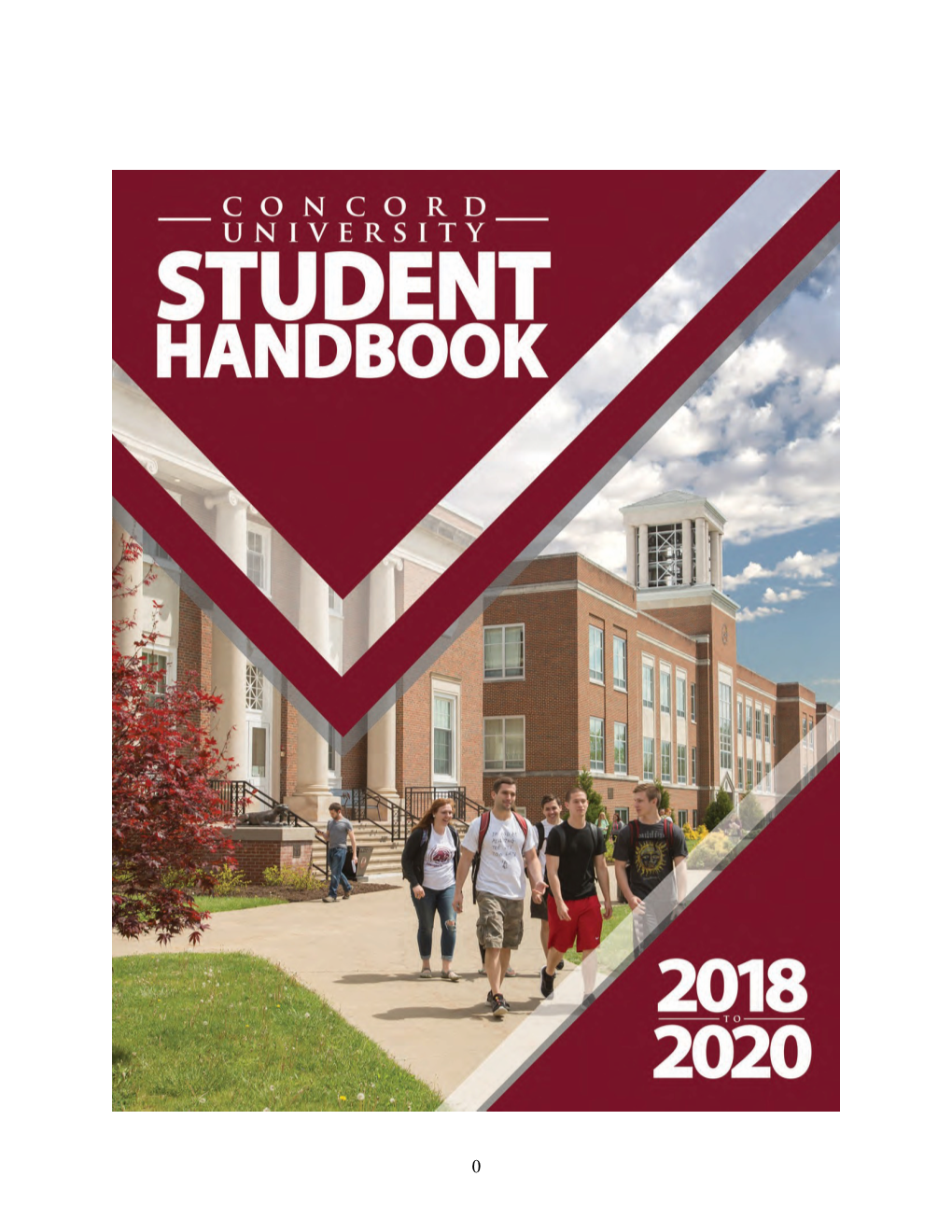 Concord University Student Handbook for Policies and Protocols, Or Request Copies from the Office of Student Affairs