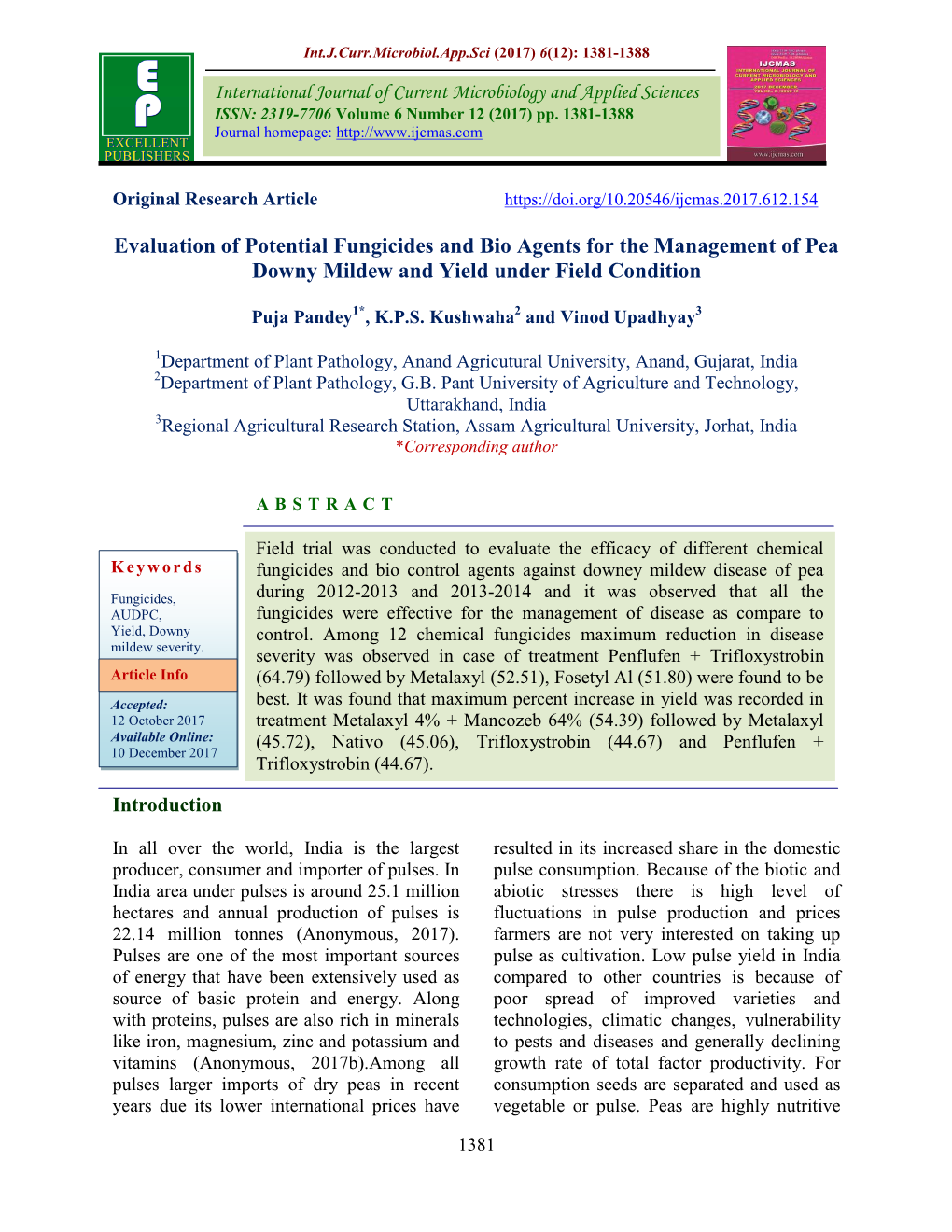 Evaluation of Potential Fungicides and Bio Agents for the Management of Pea Downy Mildew and Yield Under Field Condition