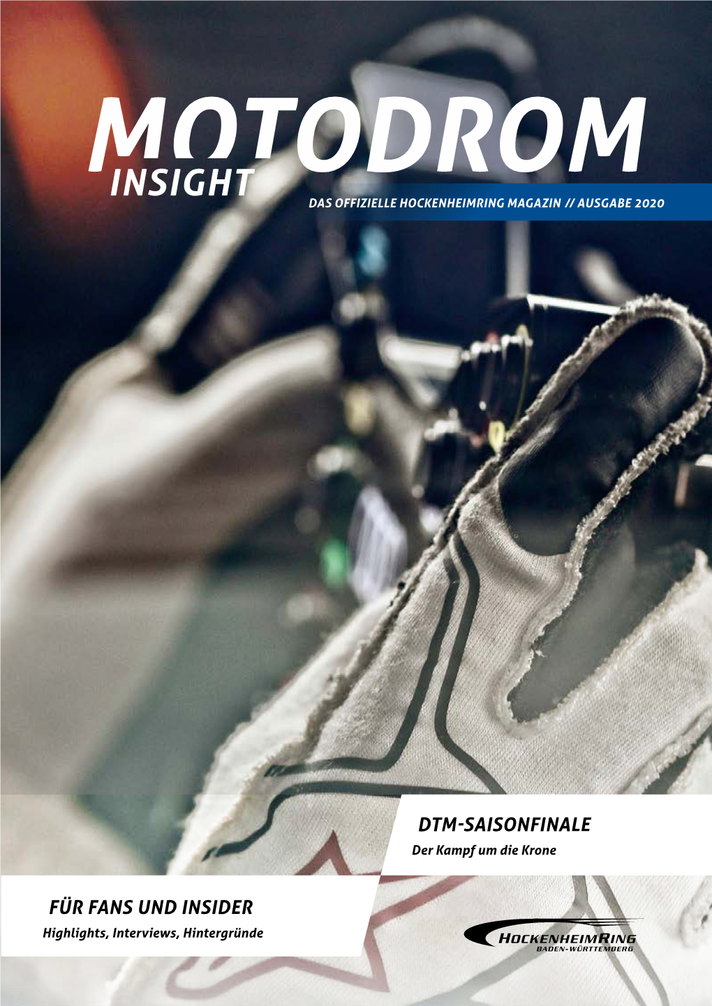 Insight Das Offizielle Hockenheimring Magazin // Ausgabe 2020