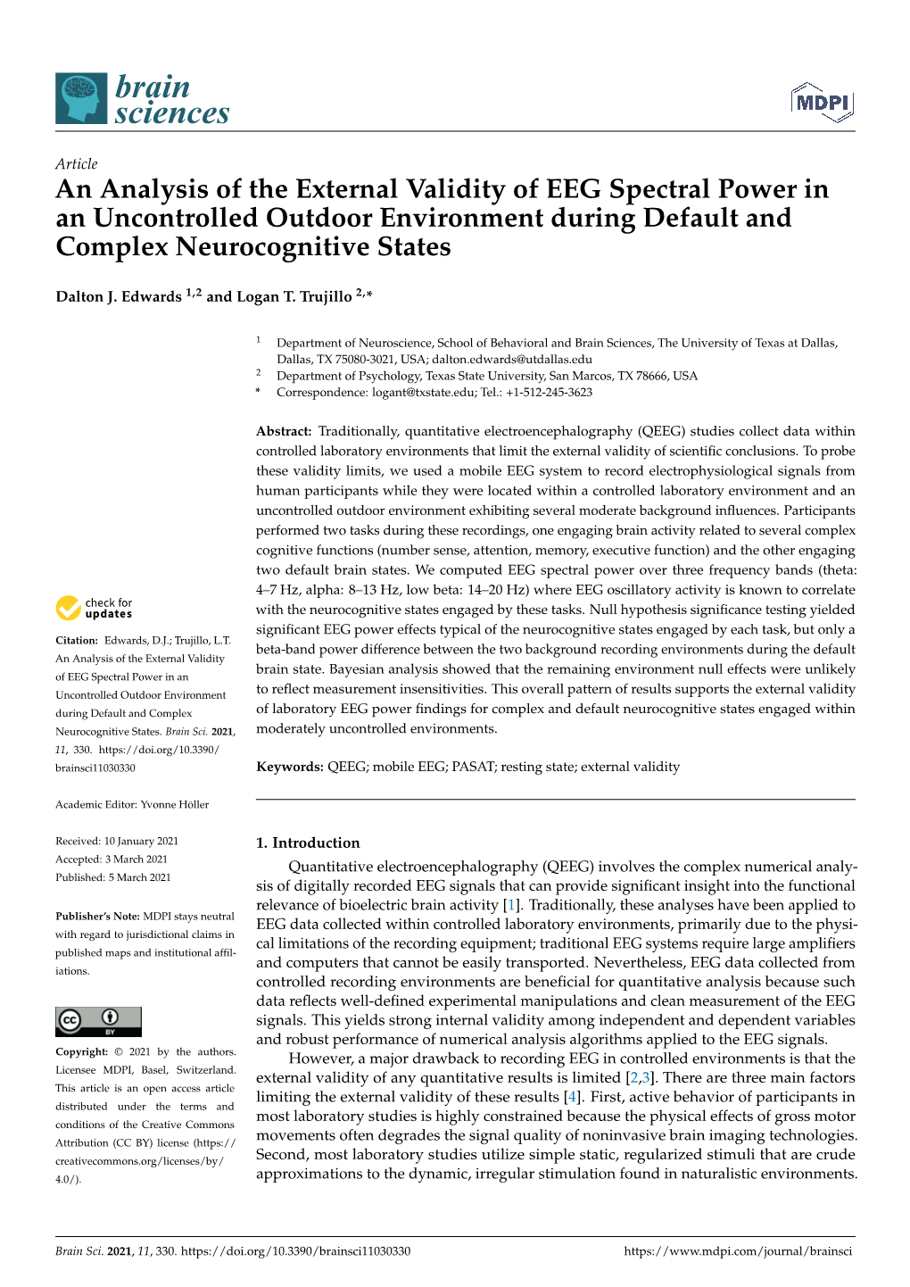 An Analysis of the External Validity of EEG Spectral Power in an Uncontrolled Outdoor Environment During Default and Complex Neurocognitive States