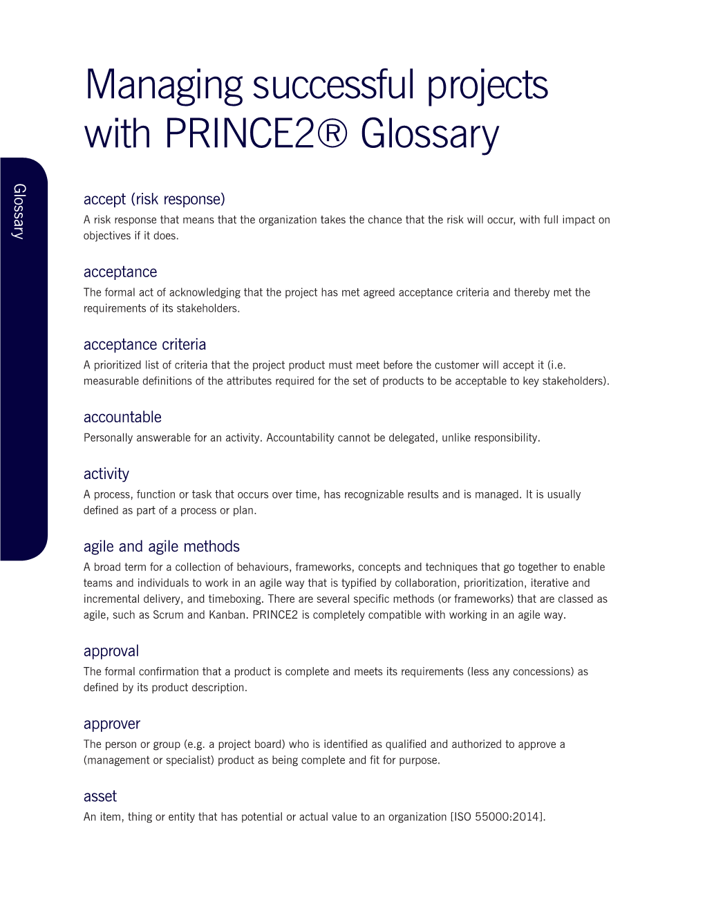 Managing Successful Projects with PRINCE2® Glossary