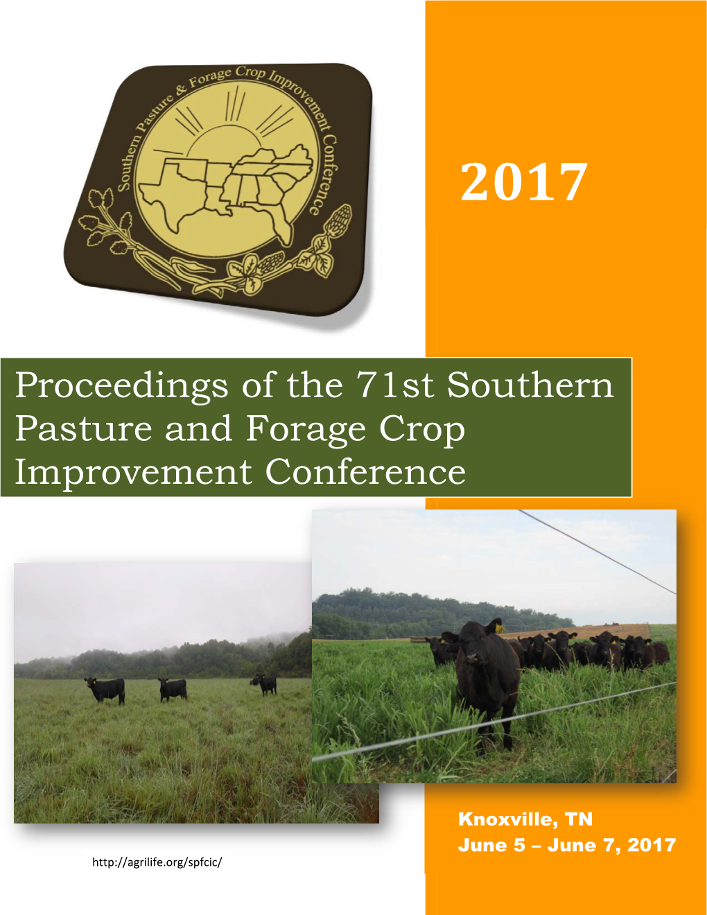 Proceedings of the 71St Southern Pasture and Forage Crop Improvement Conference