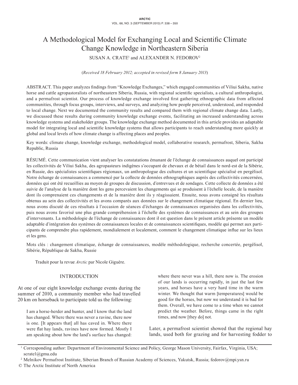 A Methodological Model for Exchanging Local and Scientific Climate Change Knowledge in Northeastern Siberia SUSAN A