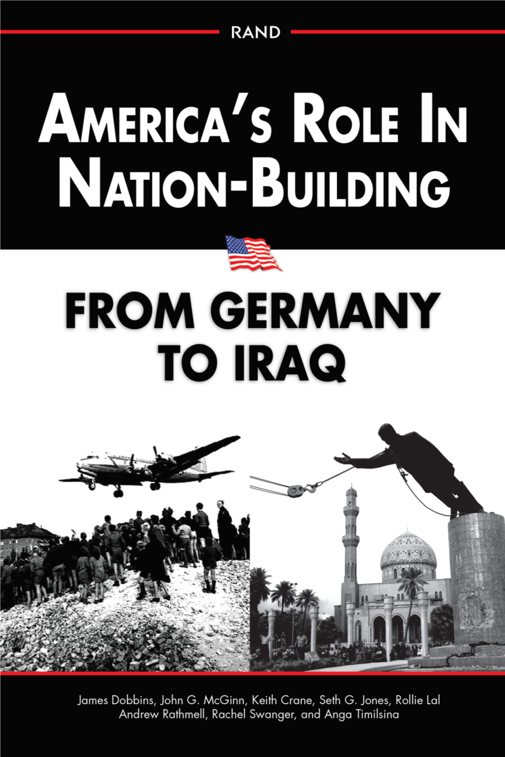 America's Role in Nation-Building: from Germany to Iraq