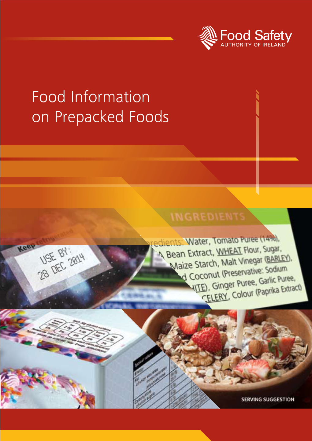 Food Information on Prepacked Foods Contents Introduction 1 Additional Labelling Requirements 13
