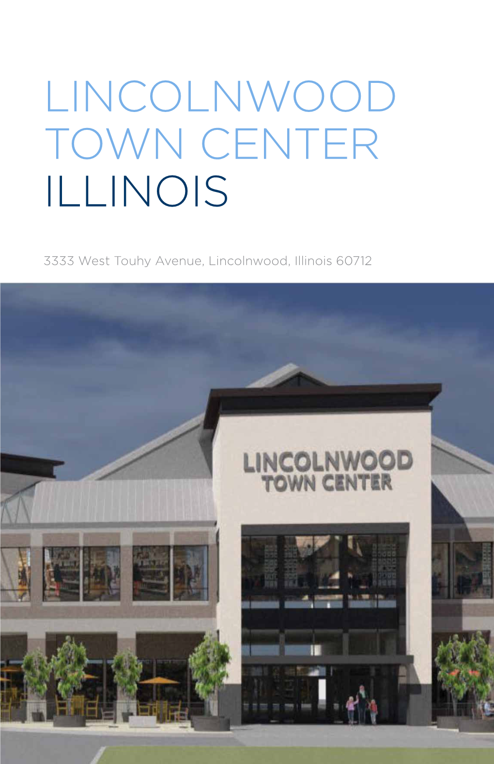 Lincolnwood Town Center Illinois