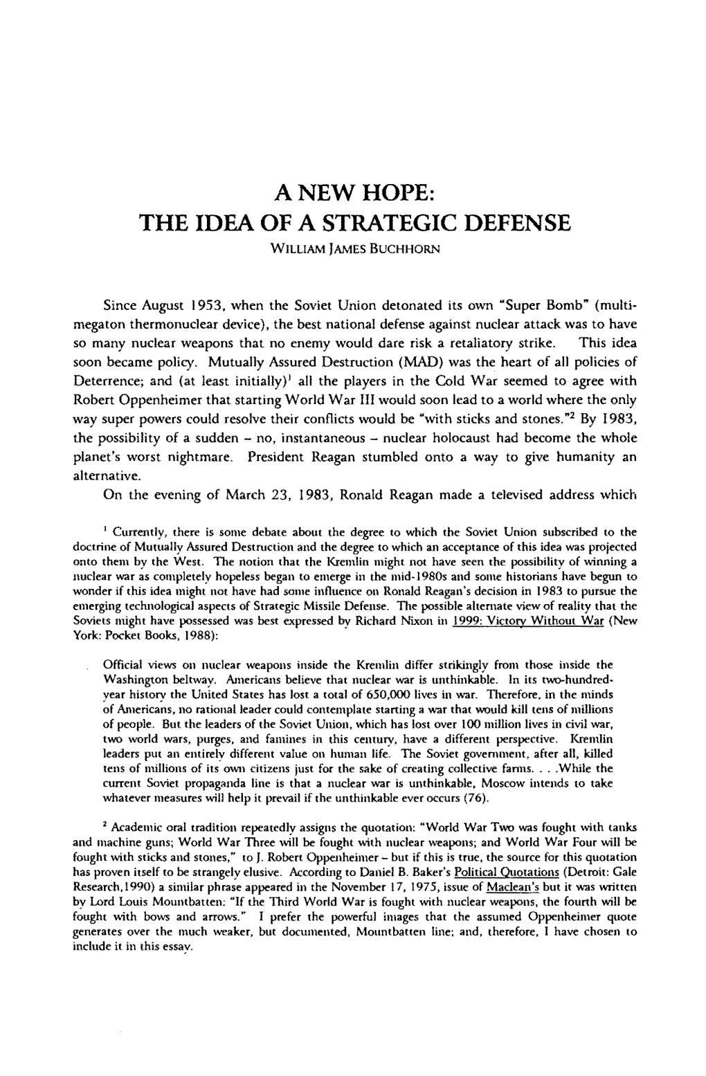 A Newhope: the Idea of a Strategic Defense William }Ames Buchhorn