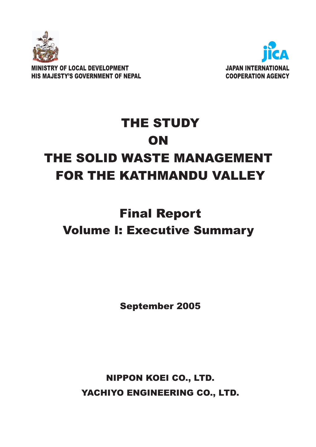 THE STUDY on the SOLID WASTE MANAGEMENT for the KATHMANDU VALLEY Final Report