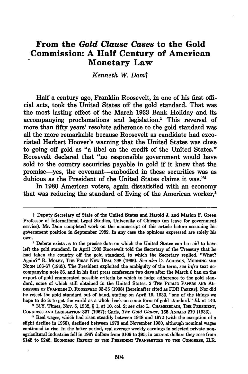 From the Gold Clause Cases to the Gold Commission: a Half Century of American Monetary Law Kenneth W