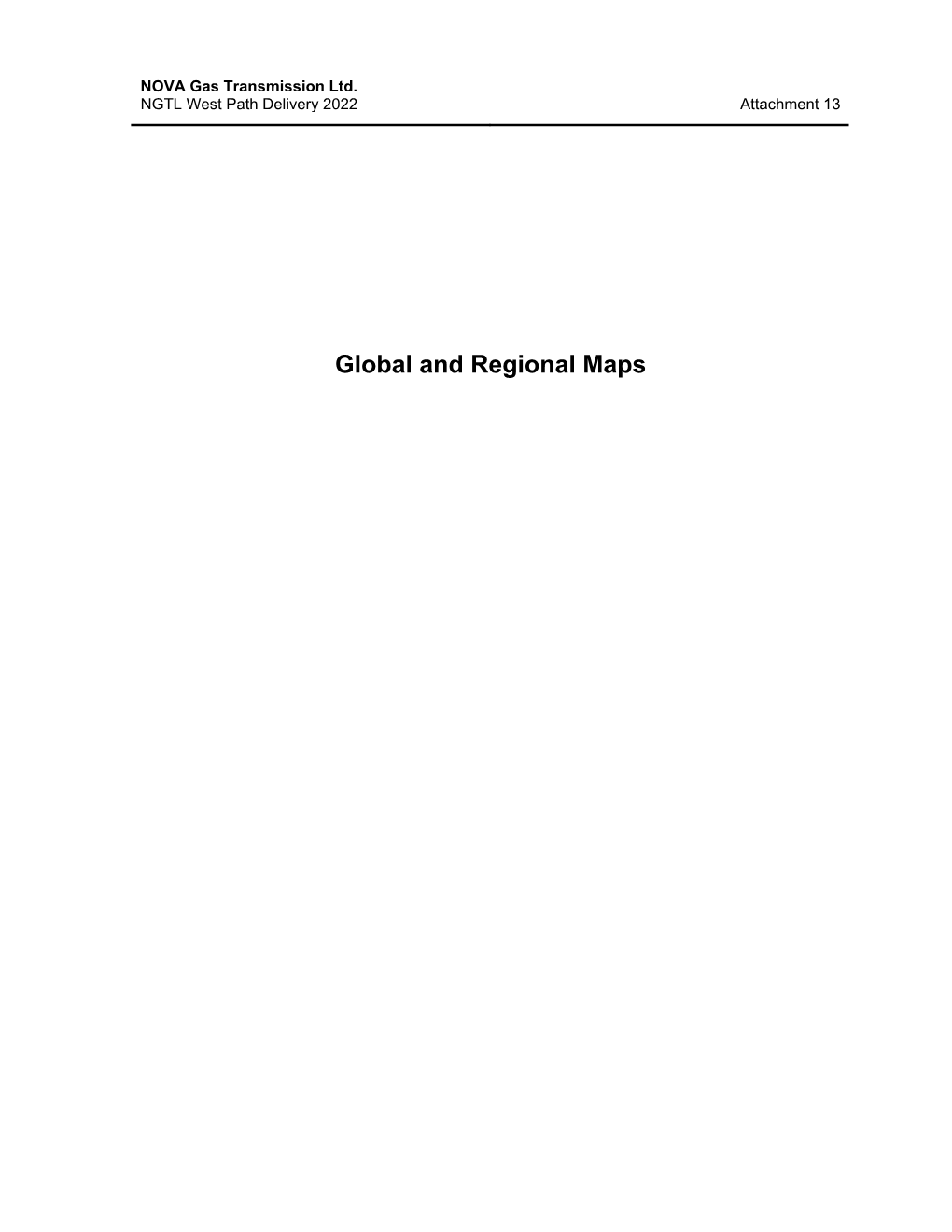 Global and Regional Maps NOVA Gas Transmission Ltd