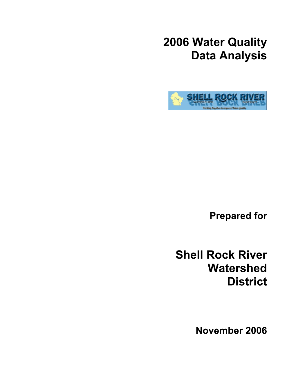 2006 Water Monitor Report