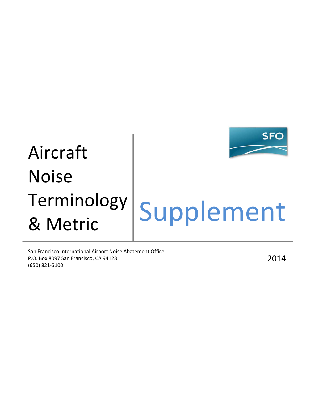 Aircraft Noise Terminology & Metric – Supplement Page | 1